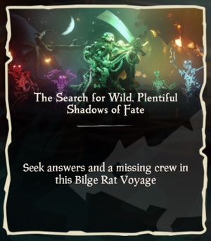 The Search for Wild, Plentiful Shadows of Fate.png